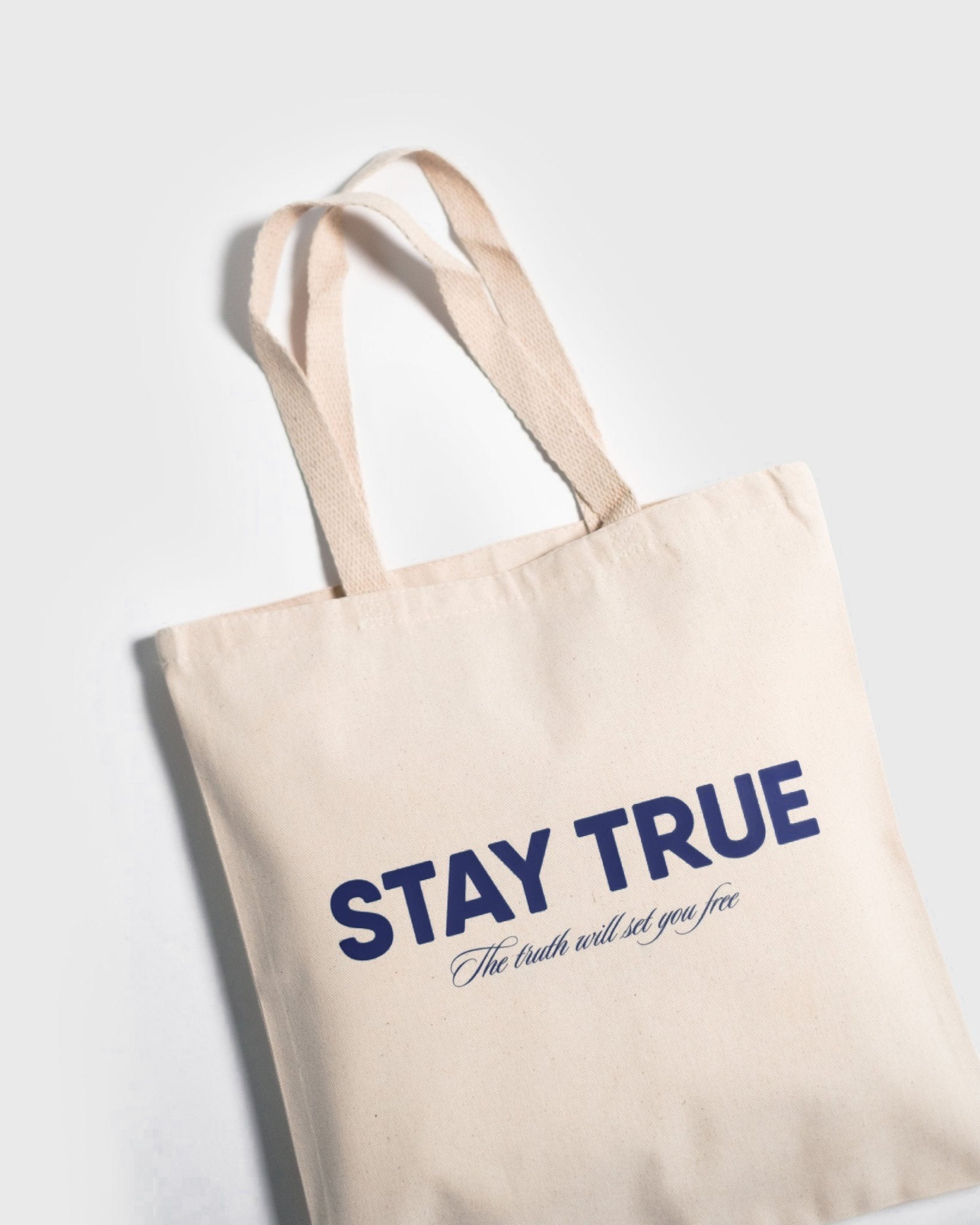 “Stay True” Tote Bag - Proclamation Coalition