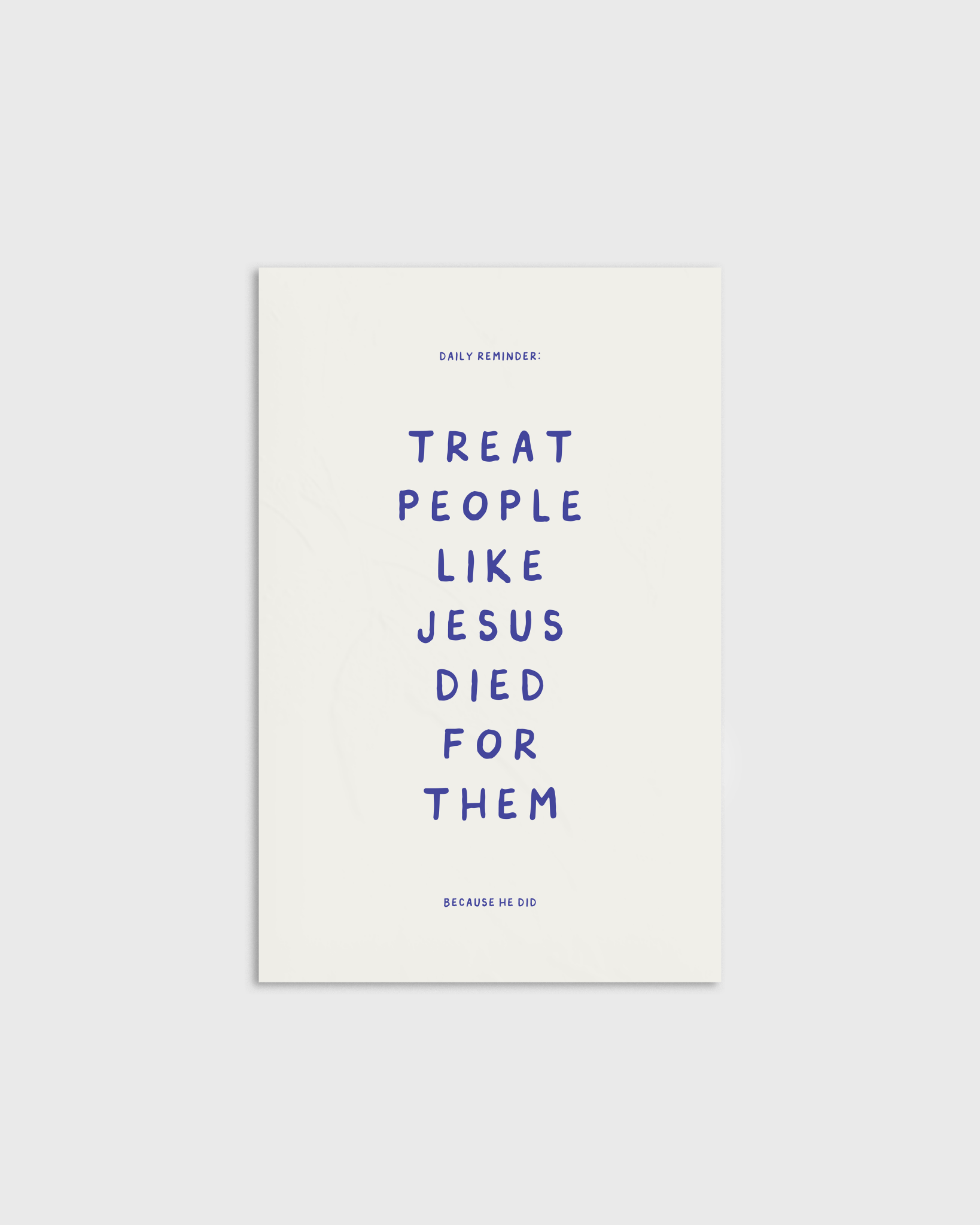 "Because He Did" 11x17 Print - Proclamation Coalition